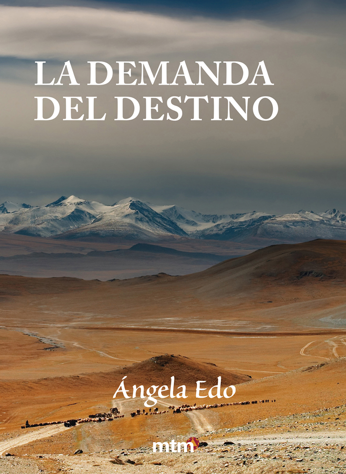 La demanda del destino