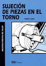 Sujeción de piezas en torno