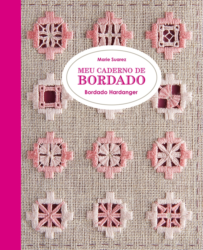 Meu caderno de bordado. Bordado Hardanger