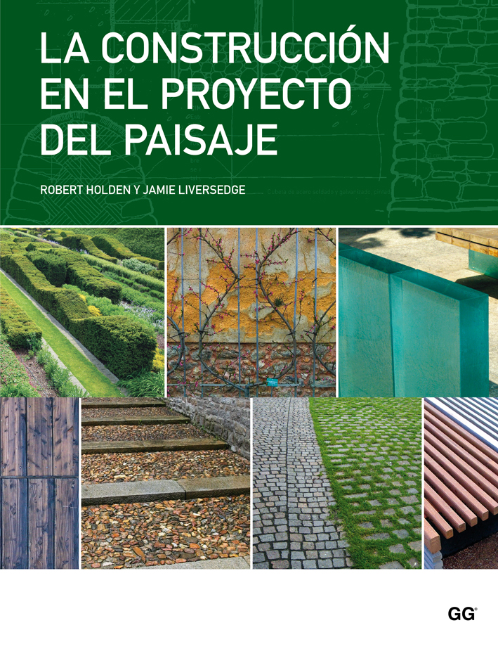 La construcción en el proyecto del paisaje