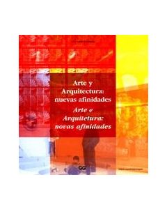 Arte y arquitectura: nuevas afinidades