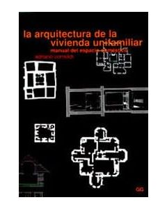 La arquitectura de la vivienda unifamiliar