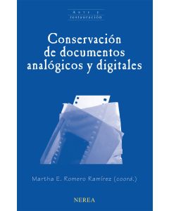 Conservación de documentos analógicos y digitales