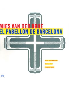 Mies van der Rohe: El pabellón de Barcelona