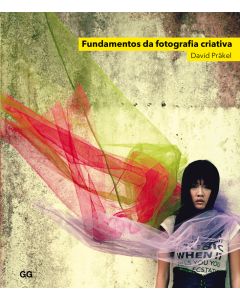 Fundamentos da fotografia criativa