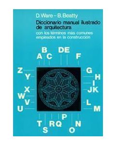 Diccionario manual ilustrado de arquitectura