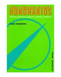 Cómo conseguir mejores honorarios