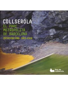 Collserola. El parc metropolità de Barcelona