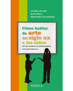 Cómo hablar de arte del siglo XX a los niños