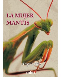 La mujer mantis