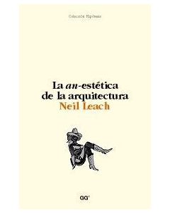La an-estética de la arquitectura