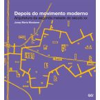 Depois do movimento moderno