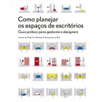 Como planejar os espaços de escritórios