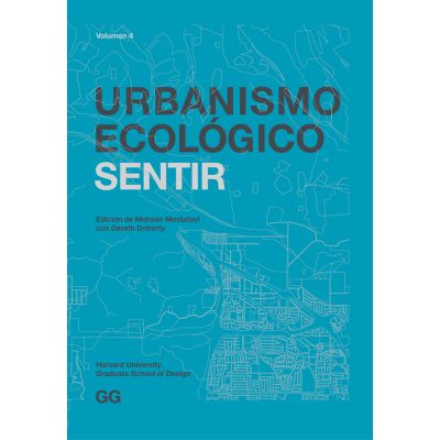 Urbanismo ecológico. Volumen 4