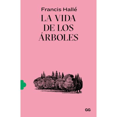 La vida de los árboles