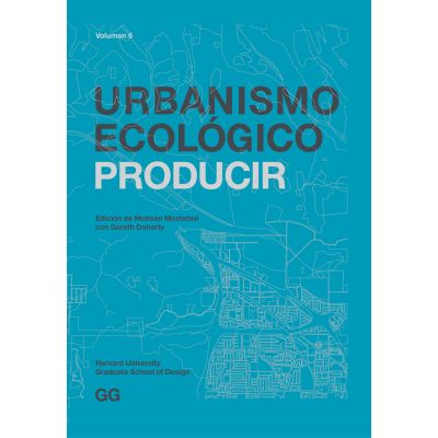 Urbanismo ecológico. Volumen 6