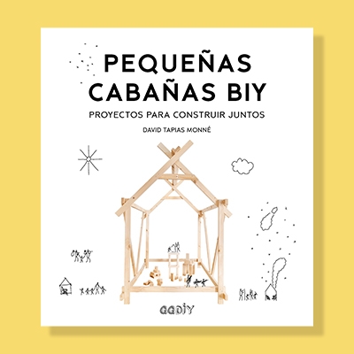 Pequeñas cabañas DIY