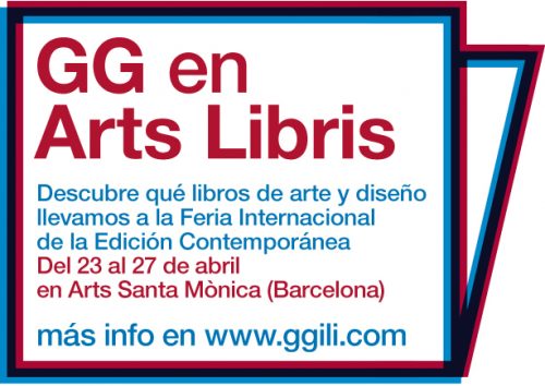 Arts Libris 2014: GG vuelve a la Feria Internacional de la Edición Contemporánea