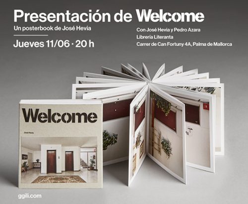 Presentación > El jueves 11 de junio presentamos  en Palma de Mallorca 'Welcome', el posterbook de José Hevia
