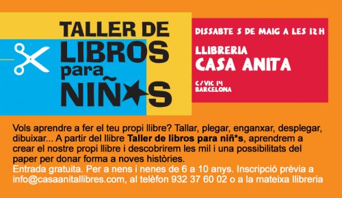 05/05 > Taller de libros para niñ*s en la librería Casa Anita (Gràcia, Barcelona)