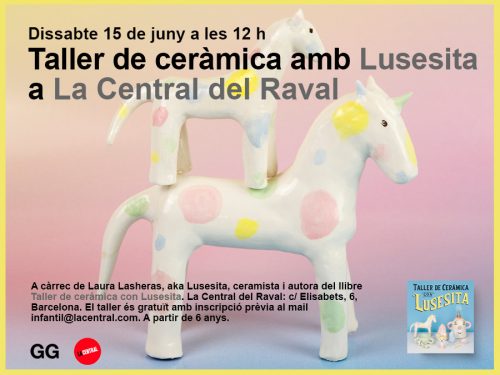 15/06 Taller de cerámica con Lusesita en La Central del Raval