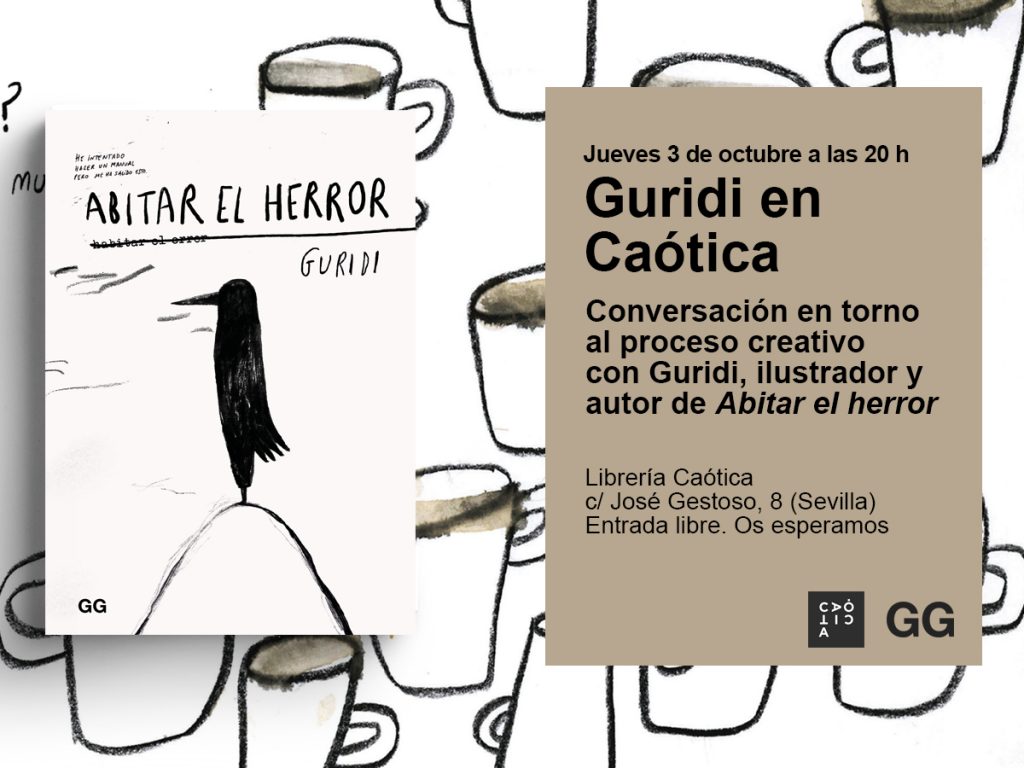 3/10 Guridi presenta 'Abitar el herror' en Caótica de Sevilla